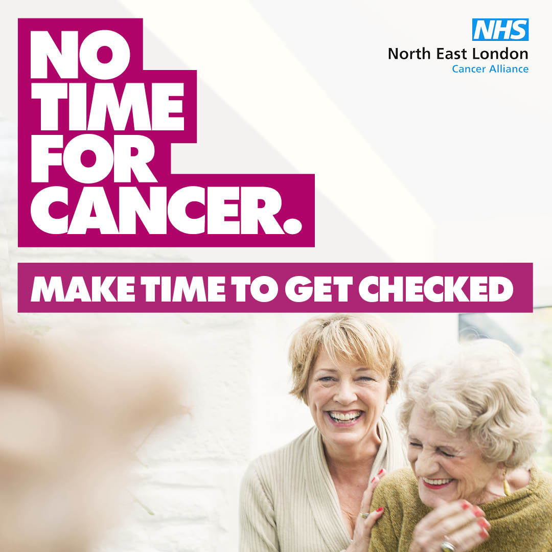 Text says 'No Time For Cancer. Make time to get checked. Below the text are two elderly women looking forward.