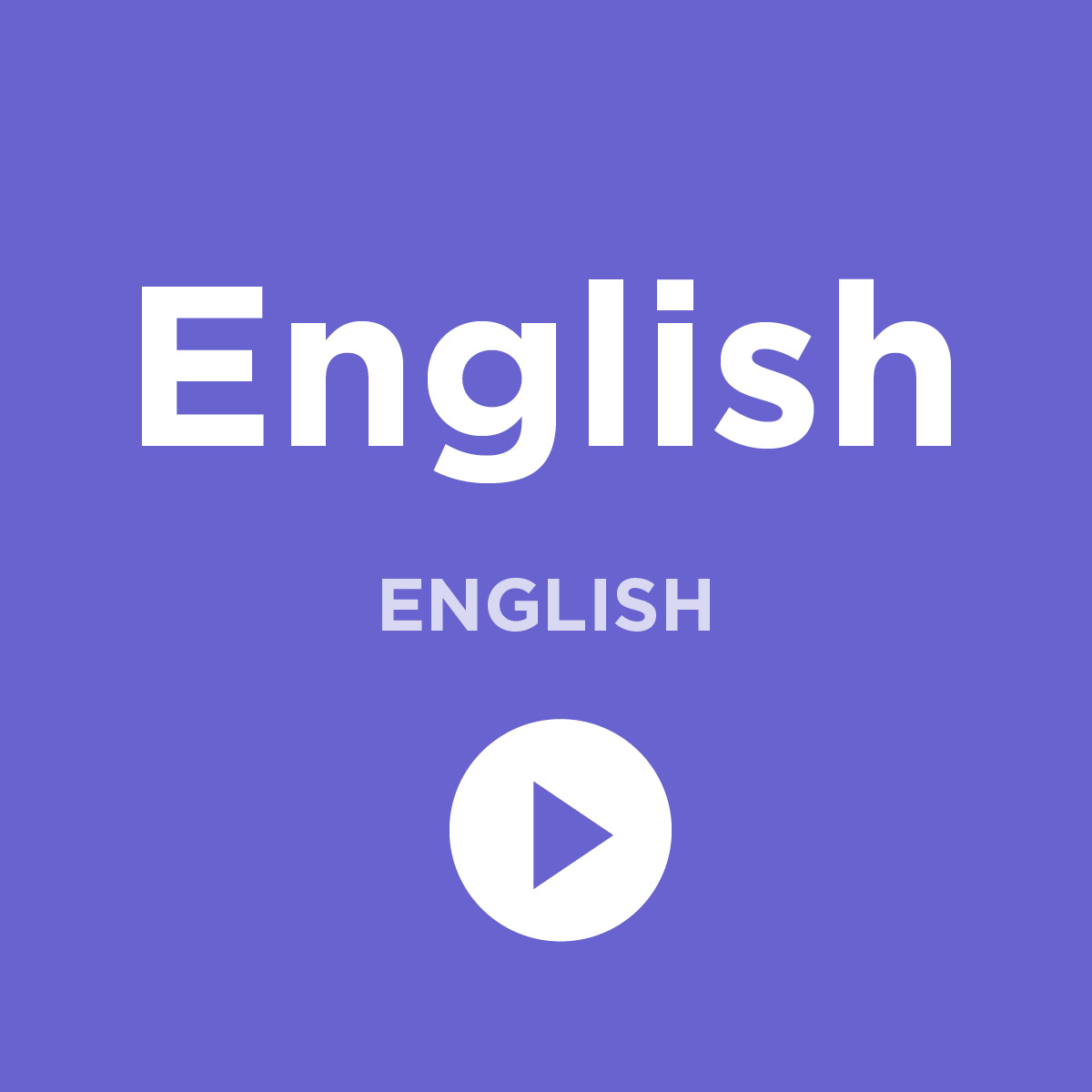 A graphic which says English above a video play button.