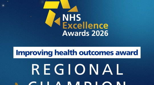 A graphic which says NHS Excellence Awards 2026, Improving health outcomes award, Regional Champion.